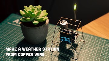 [Satisfying] DIY Mini Satellite Weather Station Made from Copper Wire