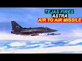 Indian Tejas Fighter Successfully Test Fires Indigenous ASTRA Air to Air Missile