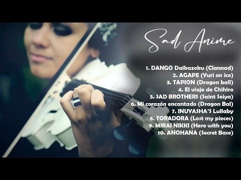 SAD ANIME Collection ❤ VIOLIN ANIME COVER!