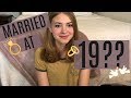 I GOT MARRIED AT 19?? | Teen Marriage