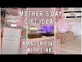 MOTHER'S DAY GIFTS || TIKTOK AMAZON FINDS || WITH LINKS