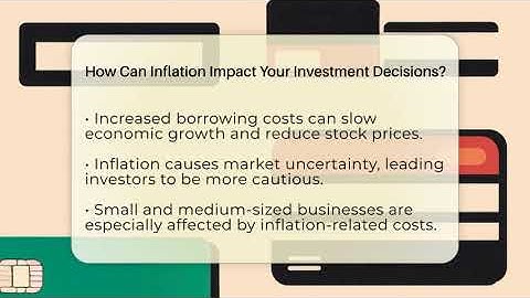 How Can Inflation Impact Your Investment Decisions? - Inflation Insight Channel