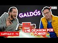 Carlos galds  me dejaron por pobre  pqa cap 17