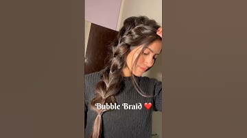 Bubble braid in just 2 min. ❤️ || #braids #hairstyle #hairtutorial #hairideas #shorts