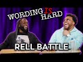 Rell Battle Vs Tahir Moore - WORDING IS HARD!