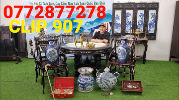 Clip 907 (28/7/2022) Bàn Ăn 9 Món Cẩn Ốc Chạm Rồng Đẹp, Đồ Gỗ Xưa Cũ, Gốm Sứ, Đồ Đồng, Đồ Cổ, ltk
