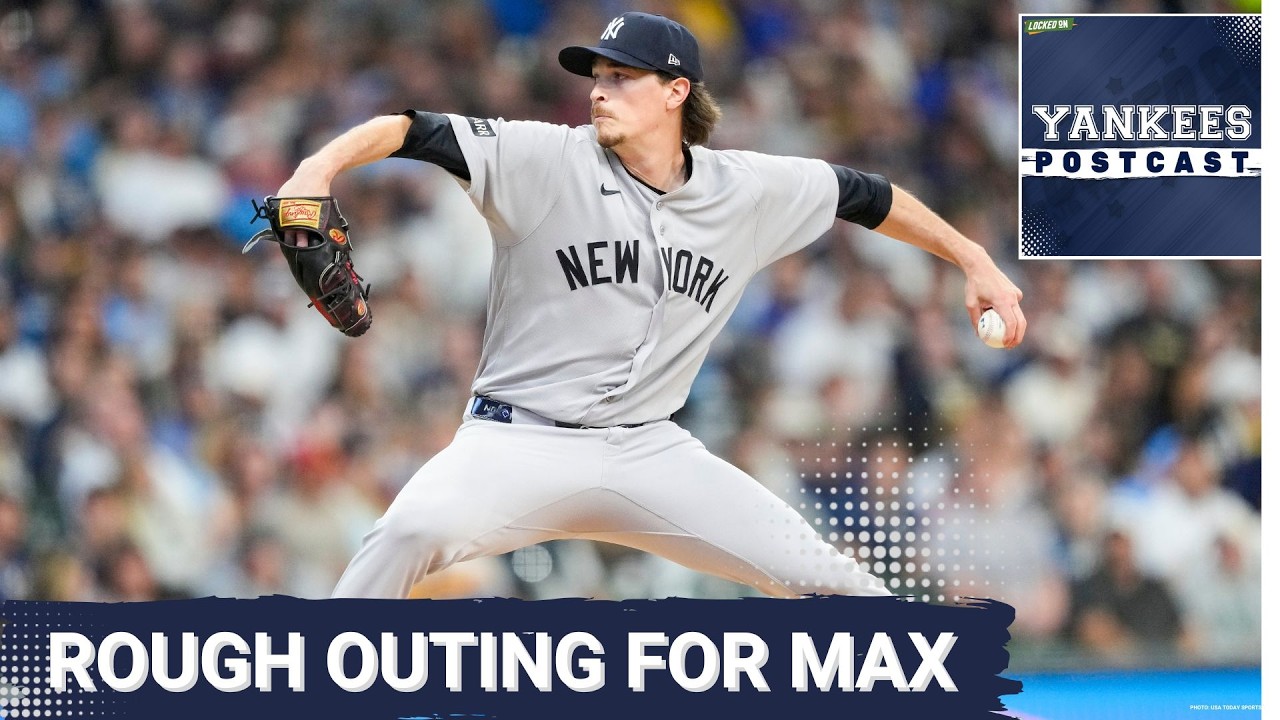 YANKEES POSTCAST: Max Fried has a ROUGH second inning and the Yankees can't solve Jacob Misiorowski