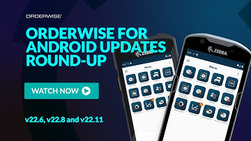 New Features | OrderWise for Android Updates 📱📦☑