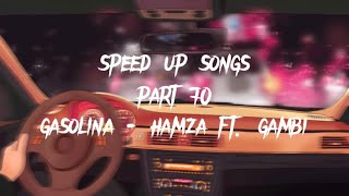 gasolina- hamza ft. gambi (speed up) Resimi