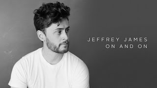 Watch Jeffrey James On And On video