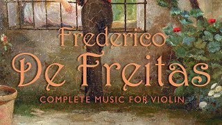 ⁣De Freitas: Complete Music for Violin