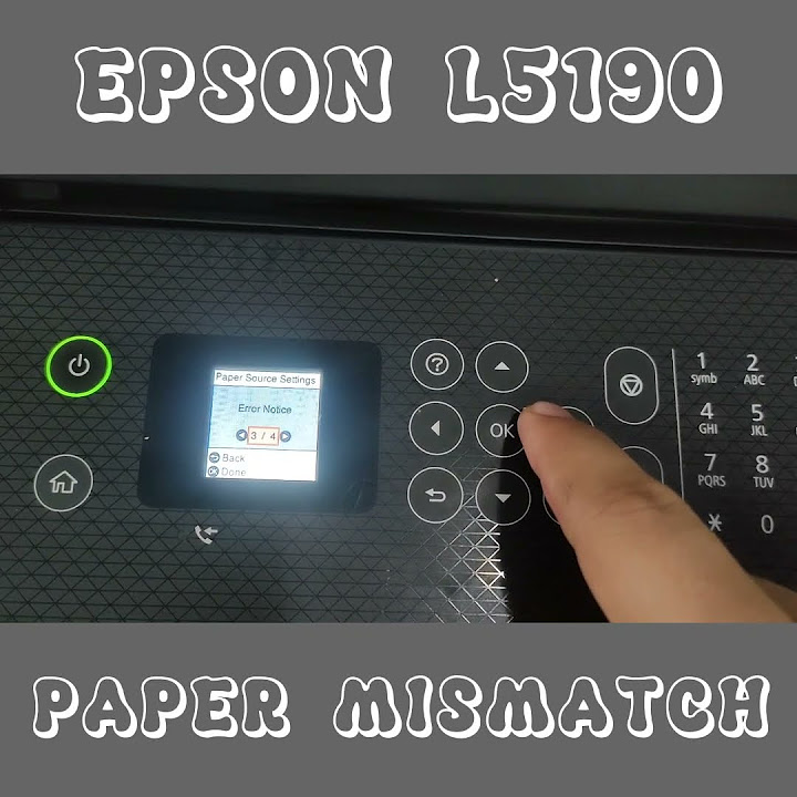 epson-l5190-paper-mismatch-printer-printerdoctor-djtvprintervlog