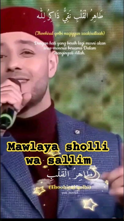 Thohirul qolbi//mawlaya_maher zain #sholawat #mawlaya #maherzain #shorts