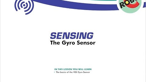 VEX CORTEX Video Trainer: Gyro Sensor