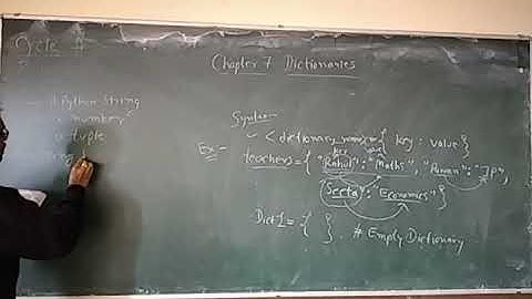 class 11th IP chapter 7 Dictionaries lecture 1