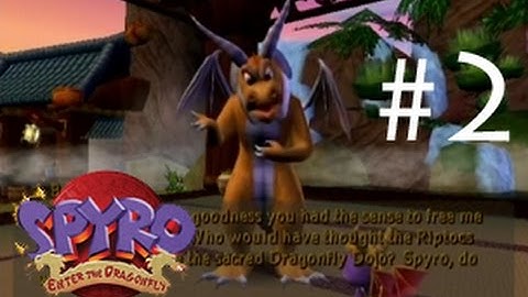 Adiraiju Plays Spyro: Enter the Dragonfly (Part 2)