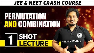 Permutation And Combination - One Shot Lecture | CHAMPION - JEE/NEET CRASH COURSE 2022