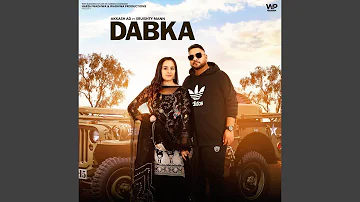 DABKA (feat. Sruishty Mann)