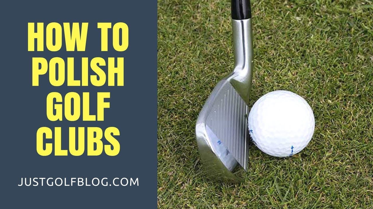 How to Polish Golf clubs at Home  Best Way Clean Polish Golf Clubs 
