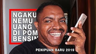 TELEPON PENIPUAN NGAKU TEMAN DAPAT TAS ISI UANG DI POM BENSIN