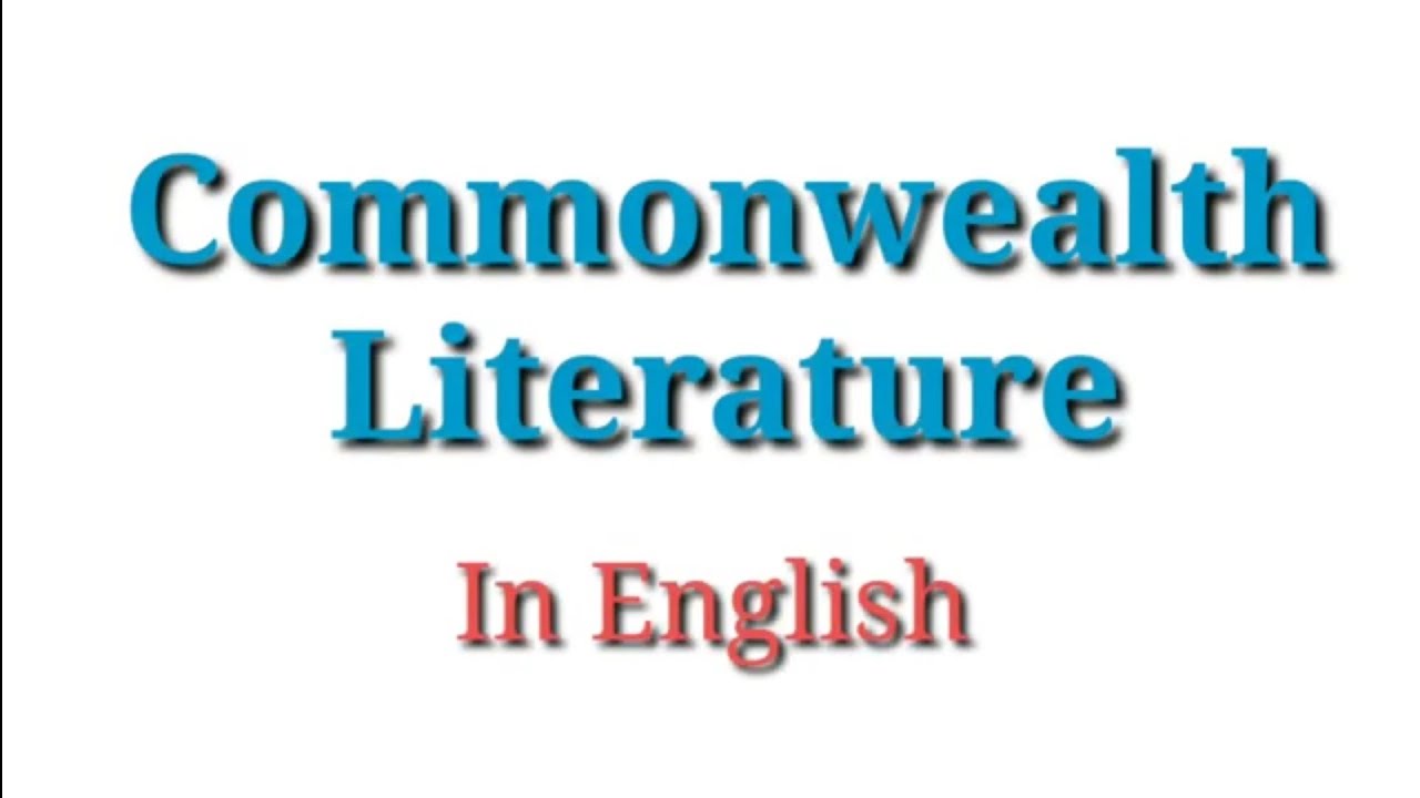 Commonwealth literature slides English literature ugc NTA net ignou RDVV YouTube