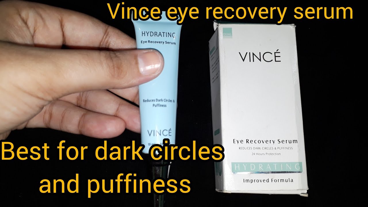 vince eye recovery serum review / best for dark circles and puffiness