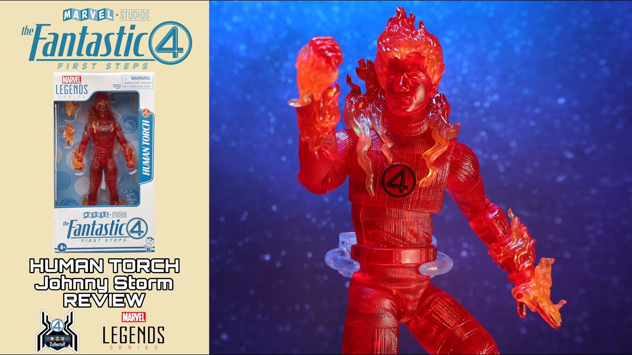 Marvel Legends HUMAN TORCH Flame On Johnny Storm Fantastic Four First Steps MCU Movie Figure Review