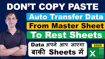 No More Copy Paste! Auto Transfer Data from Master Sheet in Excel