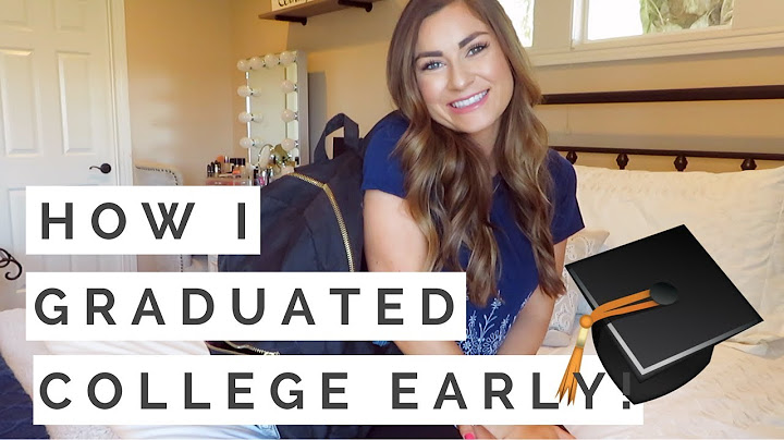 HOW I GRADUATED COLLEGE IN 3 YEARS! | Kellie Rae