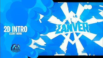 🔷Zanver • 2D Intro • Paid • 31 Likes? • Android 100%🔷