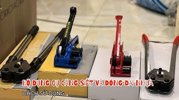 Dụng cụ đóng đai nhựa cầm tay giá rẻ, sử dụng cho dây đai nhựa PP và dây đai PET