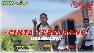 CINTA TERLARANG - LINA SHALOVA NEW AMALLIA MUIC X PGR COMMUNITY - TASYAKURAN RT 08 SEMBUNG 2025
