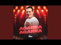 Agarra Agarra 