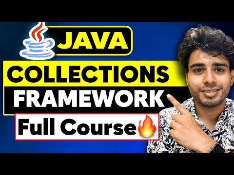 Master Java Collections Framework in 3 Hours 🔥🔥 | Full Course in Depth | For DSA | Java Tutorial