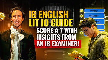 IB English Lit IO Guide: Score a 7 with Insights from an IB Examiner!