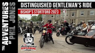 Distinguished Gentleman's Ride 2023 - Bishop's Stortford by The Adventures of Phil Jones 12,536 views 11 months ago 49 minutes