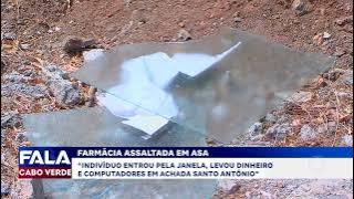 Assalto a farmácia em Achada Santo António | Fala Cabo Verde