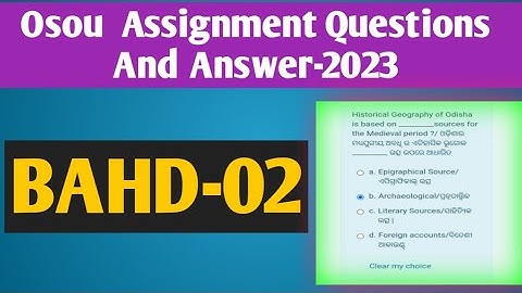 BAHD-02 All Assignment Questions And Answers #knowledge_for_all #osou #osou_assingment_answer