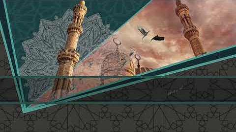 خلفيات إسلامية للمونتاج (قالب لمونتاج القرآن الكريم )