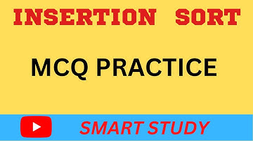 insertion sort mcq | sorting algorithm | gate | net | kvs | hpsc