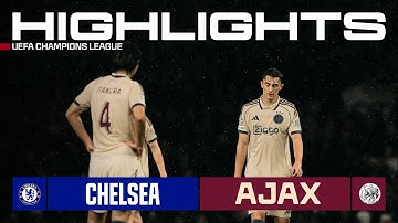 Highlights Chelsea - Ajax | UEFA Champions League