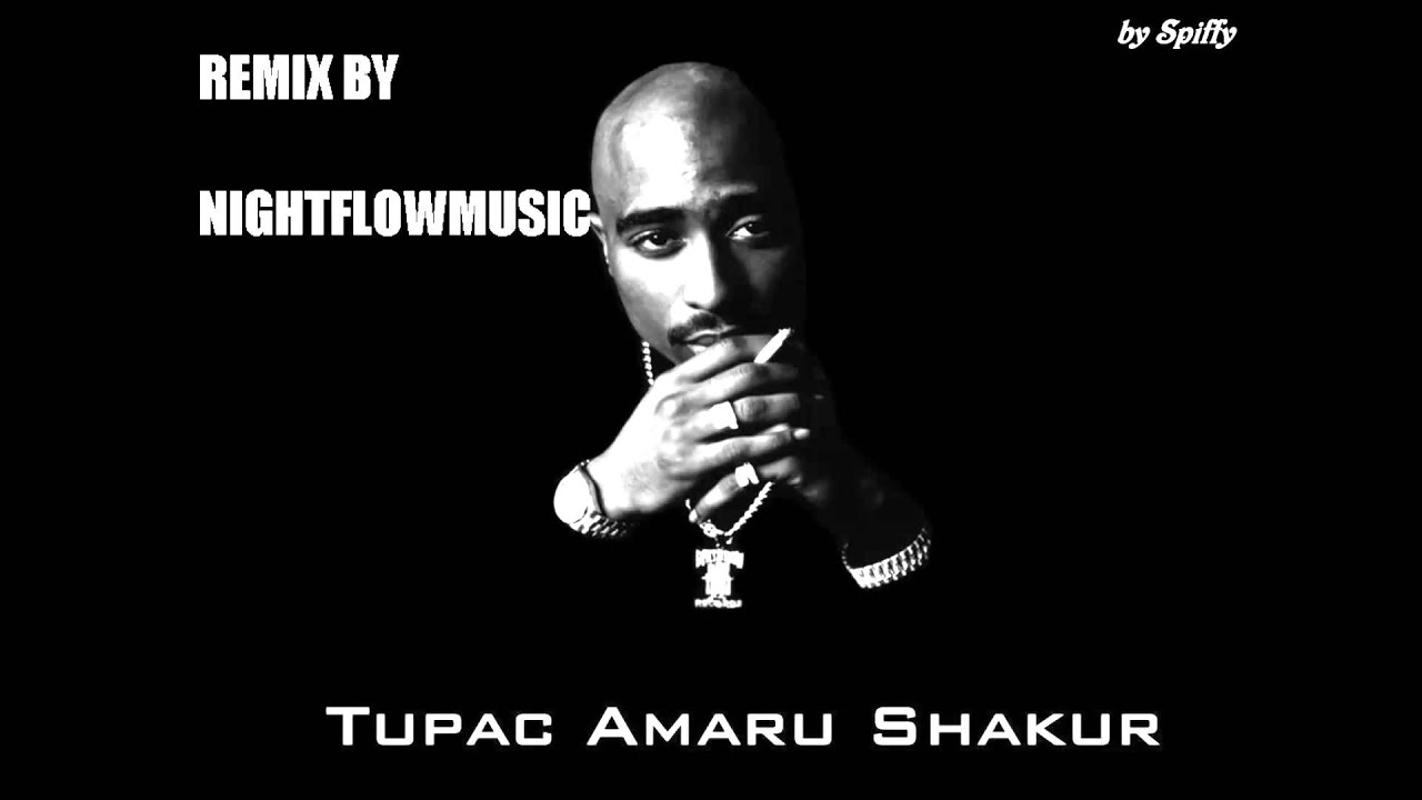 2pac THUG 4 LIFE / REMIX BY NIGHTFLOWMUSIC YouTube
