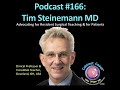166: CataractCoach Podcast 166: Tim Steinemann MD