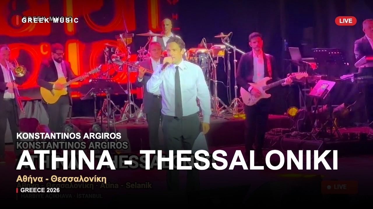 Konstantinos Argiros – Athina - Thessaloniki | LIVE 2026 | Greek Music