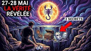DEMAIN : Lune Scorpion Révèle La VÉRITÉ - 3 Secrets Cachés de Votre Vie Émergent (27 mai)