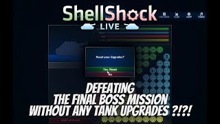 ShellShock Live | Defeating The Final Boss Mission Without Tank Upgrades ?!?!