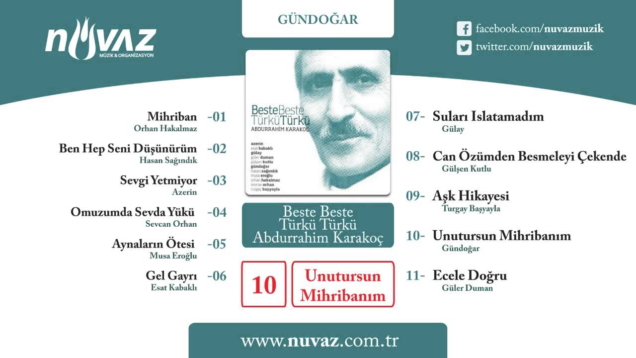 Mira Gündoğar - Unutursun Mihribanım en YouTube