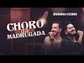 Sandro e Cícero - Choro da Madrugada (EP Casinha)