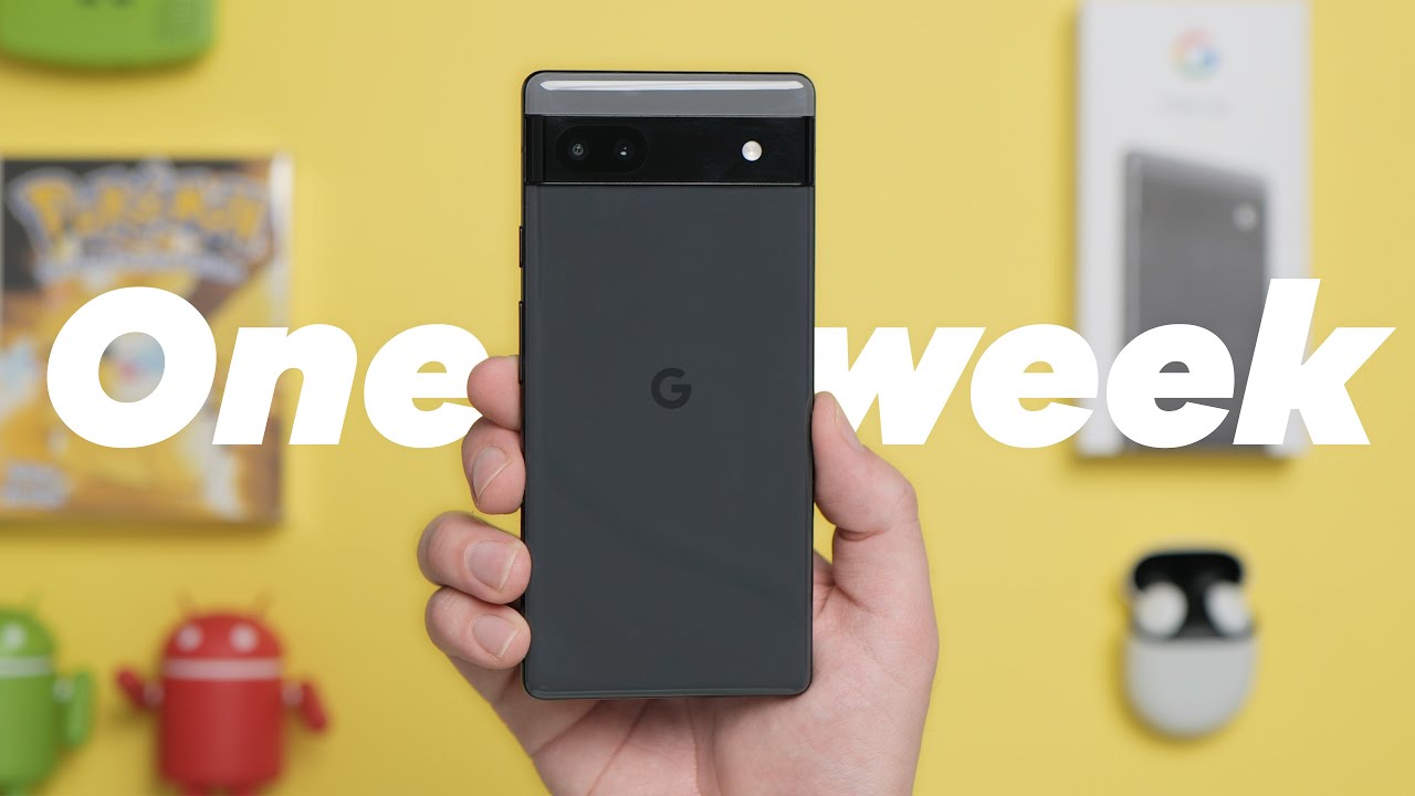 One WEEK with the Pixel 6a!