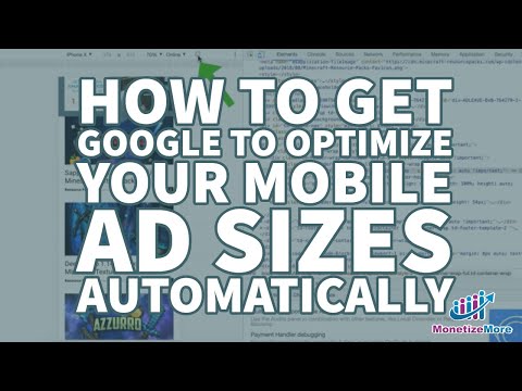 How to get Google to optimize your ad sizes automatically MonitizeMore